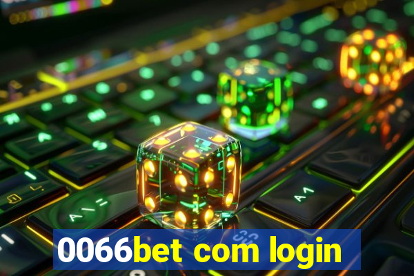 0066bet com login